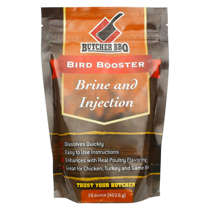  Butcher BBQ Bird Booster Brine And Injection Chicken Turkey Resealable 16 Oz Bag(Butcher Bbq Bird Booster Brine Chicken Turkey)