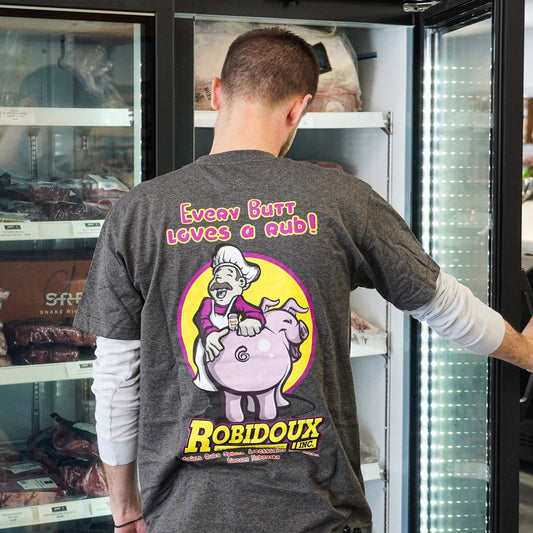  Robidoux Inc. Every Butt Loves A Rub Shirt(Robidoux Inc Everybody Loves A Good Butt Rub Shirt)