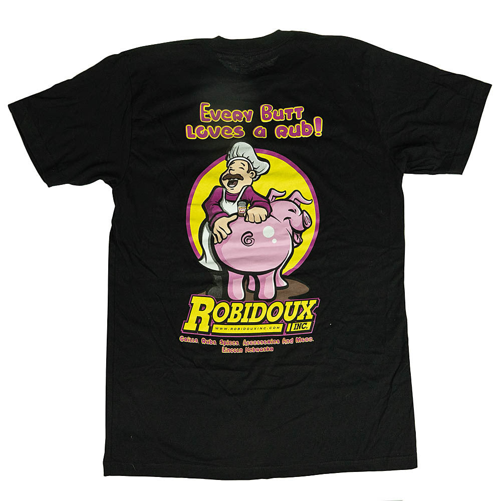  Robidoux Inc. Every Butt Loves A Rub Shirt(Robidoux Inc Everybody Loves A Good Butt Rub Shirt)